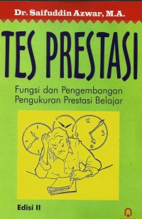 Image of Tes Prestasi Fungsi Dan Pengembangan Pengukuran Prestasi Belajar