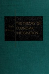 Image of The Theory Of Economic Integration