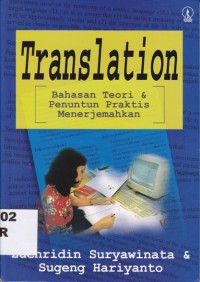 Image of TRANSLATION; Bahasan Teori& Penuntun Praktis Menerjemahkan