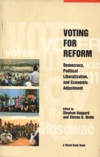 Image of Voting For Reform; Democracy, Political Liberalization, And Economic Adjustment