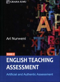English teaching assessment : artificial and authentic assessment