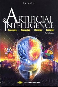 Artificial Intelligence : Searching, Reasoning, Planning and Learning