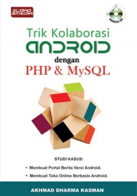 Trik Kolaborasi Android Dengan PHP & MySQL