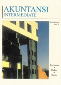 Akuntansi Intermediate (Jilid 1)