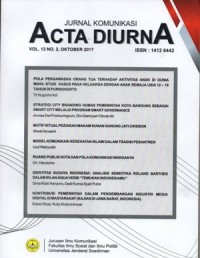 Jurnal Komunikasi ACTA DIURNA; Vol. 13 No. 2 Oktober 2017