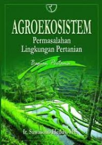 Agroekosistem Masalah dan Solusinya (bagian kedua)