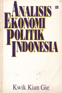 Analisis Ekonomi Politik Indonesia