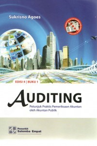 Auditing; petunjuk praktis pemeriksaan akuntan oleh akuntan publik