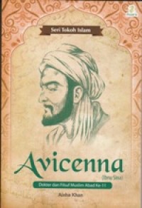 Avicenna (Ibnu Sina): Dokter dan Filsuf Abad ke-11