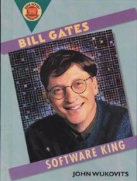 Bill Gates: Software King