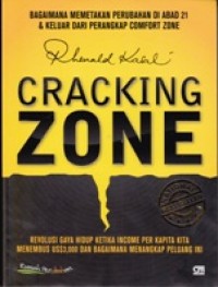 Cracking Zone: Bagaimana Memetakan Perubahan di Abad 21 & Keluar dari Perangkap Compfort Zone