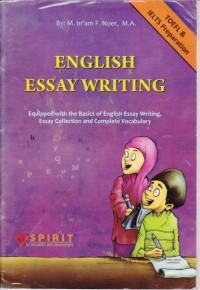 English Essay Writing; TOEFL & IELTS Preparation