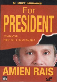Amien Rais For President