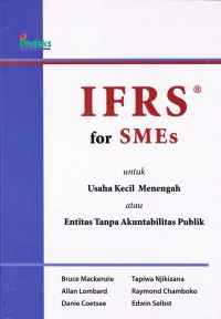 IFRS for SMEs untuk Usaha Kecil Menengah atau Entitas Tanpa Akuntabilitas Publik