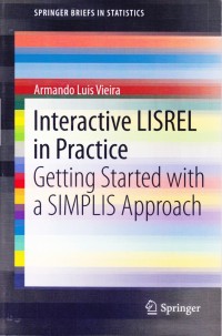 Interactive LISREL in Practice Getting Started with a SIMPLIS Approach