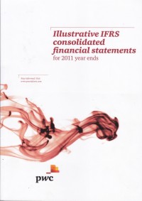 Illustrative IFRS Consolidated Financial Statements for 2011 Year Ends