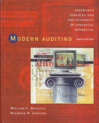 Modern Auditing: Assurance Services and The Integrity of Financial Reporting