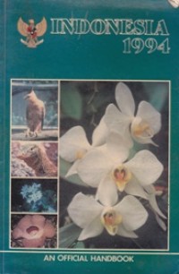Indonesia 1994: An Official Handbook