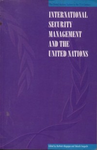 International Security Management and The United Nations