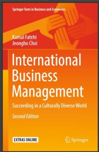 International Business Management: Succeeding in a Culturally Diverse World
