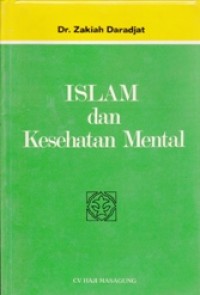 Islam dan Kesehatan Mental: Pokok -Pokok Keimanan