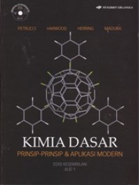 Kimia Dasar: Prinsip-Prinsip & Aplikasi Modern (Jilid 1)