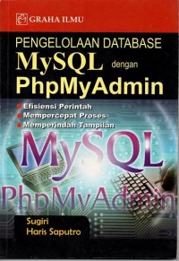 Pengolahan Database  MySQL Dengan phpMyAdmin