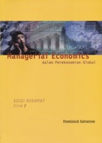 Managerial Economics dalam Perekonomian Global (Jilid 2)