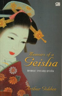 Memoirs of a Geisha: Memoar seorang geisha