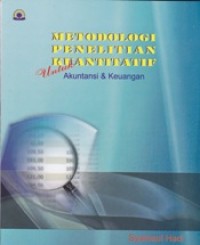 Metodologi Penelitian Kuantitatif untuk Akuntansi dan Keuangan