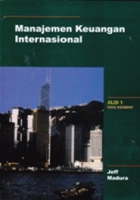 Manajemen Keuangan Internasional (Jilid 1)