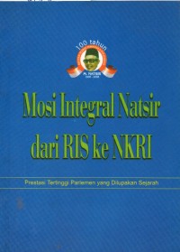 Mosi Integral Natsir dari RIS ke NKRI