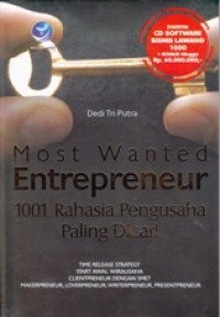 Most Wanted Entrepreneur: 10001 Rahasia Pengusaha Paling Dicari