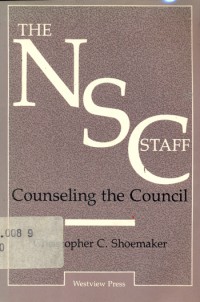 The NSC staff : counseling the council