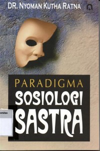 Paradigma Sosiologi Sastra