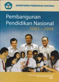Pembangunan Pendidikan Nasional 2005 - 2008