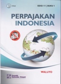 Perpajakan Indonesia (Buku 1)