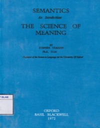 Semantics: An Introductions The Science of Meaning