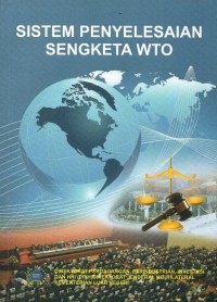 Sistem Penyelesaian Sengketa WTO