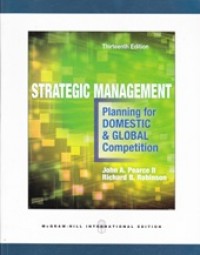 Stategic Management: Planning for Domestic & Global Competition