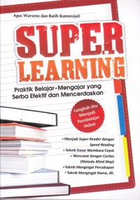 Super Learning; Praktik belajar-mengajar yang serba efektif dan mencerdaskan