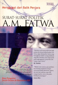 Surat-Surat Politik A.M. Fatwa