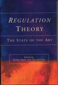 Regulation Theory ; The State Of The Art