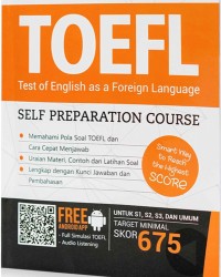 TOEFL : Test of English as a Foreign Language