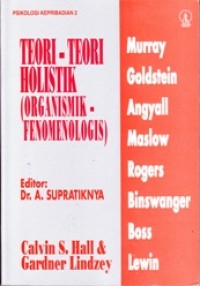 Image of TEORI-TEORI HOLISTIK (Organismik-Fenomenologis)