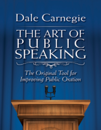 The Art of Public Speaking: the Original Tool for Improving Public Oration