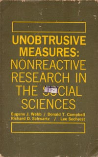 Unobtrusive Measure : Nonreactive Research in The Social Science