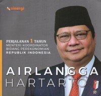 Perjalanan 1 Tahun Menteri Koordinator Bidang Perekonomian Republik Indonesia: Arilangga Hartarto