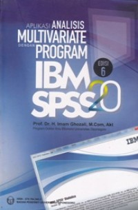 Aplikasi Analisis Multivariate dengan Program IBM SPSS 20