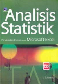 Analisis Statistik; Pendekatan Praktis dengan Microsoft Exel
